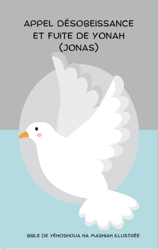 Livre Appel désobéissance et fuite de Yonah (Jonas) (auteur: BYM pour enfants)